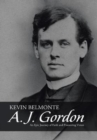 Image for A. J. Gordon : An Epic Journey of Faith and Pioneering Vision