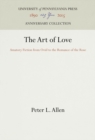 Image for The Art of Love: Amatory Fiction from Ovid to the Romance of the Rose