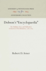 Image for Dobson&#39;s &quot;Encyclopaedia&quot;: The Publisher, Text, and Publication of America&#39;s First Britannica, 1789-1803