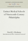 Image for Extinct Medical Schools of Nineteenth-Century Philadelphia