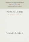 Image for Pierre de Thomas: Scholar, Diplomat, and Crusader
