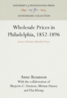 Image for Wholesale Prices in Philadelphia, 1852-1896: Series of Relative Monthly Prices