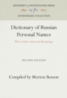 Image for Dictionary of Russian Personal Names: With a Guide to Stress and Morphology.