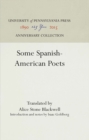 Image for Some Spanish-American Poets