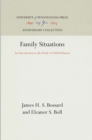 Image for Family Situations: An Introduction to the Study of Child Behavior