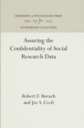 Image for Assuring the Confidentiality of Social Research Data
