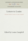 Image for Letters to Louise: Theodore Dreiser&#39;s Letters to Louise Campbell
