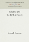 Image for Pelagius and the Fifth Crusade