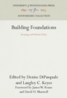Image for Building Foundations: Housing and Federal Policy