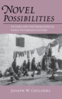 Image for Novel Possibilities: Fiction and the Formation of Early Victorian Culture