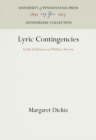 Image for Lyric Contingencies: Emily Dickinson and Wallace Stevens