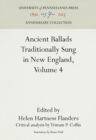 Image for Ancient Ballads Traditionally Sung in New England, Volume 4 : Ballads 25-295