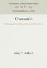 Image for Chaseworld: foxhunting and storytelling in New Jersey&#39;s Pine Barrens