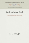 Image for Swift at Moor Park: Problems in Biography and Criticism
