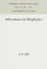 Image for Adventures in Biophysics