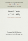 Image for Daniel Drake (1785-1852) : Pioneer Physician of the Midwest