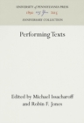 Image for Performing Texts