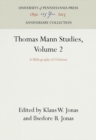 Image for Thomas Mann Studies, Volume 2: A Bibliography of Criticism