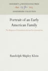 Image for Portrait of an Early American Family: The Shippens of Pennsylvania Across Five Generations