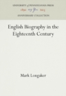 Image for English Biography in the Eighteenth Century