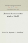 Image for Chemical Sciences in the Modern World