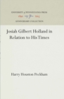 Image for Josiah Gilbert Holland in Relation to His Times