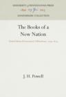Image for The Books of a New Nation : United States Government Publications, 1774-1814