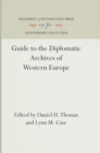 Image for Guide to the Diplomatic Archives of Western Europe