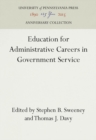 Image for Education for Administrative Careers in Government Service
