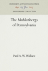 Image for The Muhlenbergs of Pennsylvania
