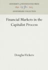 Image for Financial Markets in the Capitalist Process