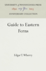 Image for Guide to Eastern Ferns