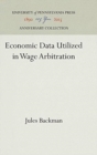 Image for Economic Data Utilized in Wage Arbitration