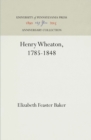 Image for Henry Wheaton, 1785-1848