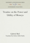 Image for Treatise on the Power and Utility of Moneys