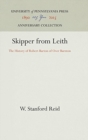 Image for Skipper from Leith : The History of Robert Barton of Over Barnton