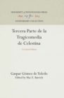 Image for Tercera Parte De La Tragicomedia De Celestina: A Critical Edition