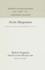 Image for Arctic Harpooner: A Voyage on the Schooner Abbie Bradford, 1878-1879