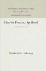 Image for Harriet Prescott Spofford: A Romantic Survival