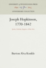 Image for Joseph Hopkinson, 1770-1842: Jurist, Scholar, Inspirer of the Arts