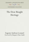 Image for Dear-Bought Heritage