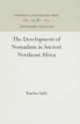 Image for The Development of Nomadism in Ancient Northeast Africa