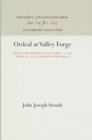 Image for Ordeal at Valley Forge: A Day-by-Day Chronicle from December 17, 1777 to June 18, 1778, Compiled from the Sources