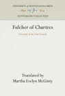 Image for Fulcher of Chartres : Chronicle of the First Crusade