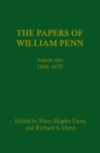 Image for Papers of William Penn, Volume 1: 1644-1679