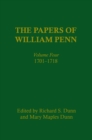 Image for Papers of William Penn, Volume 4: 1701-1718 : v. 4,
