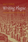 Image for Writing plague: Jewish responses to the great Italian plague
