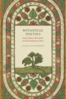 Image for Botanical Poetics: Early Modern Plant Books and the Husbandry of Print