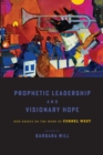 Image for Prophetic Leadership and Visionary Hope