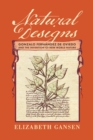 Image for Natural designs  : Gonzalo Fernâandez de Oviedo and the invention of New World nature